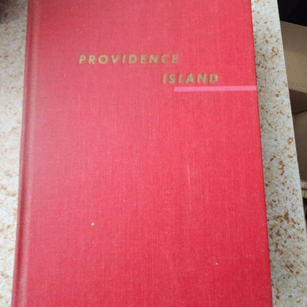 Providence Island by Calder Willingham - 1969 - Hardcover